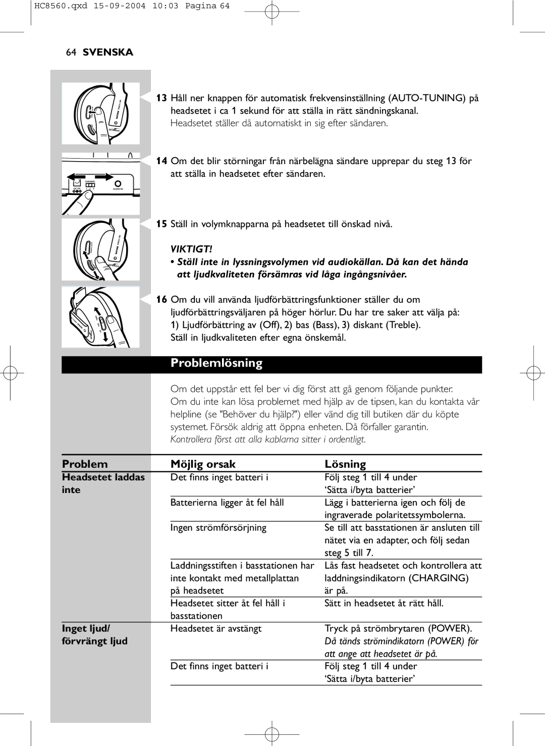 Philips HC 8560 manual Problemlösning, Problem Möjlig orsak Lösning 