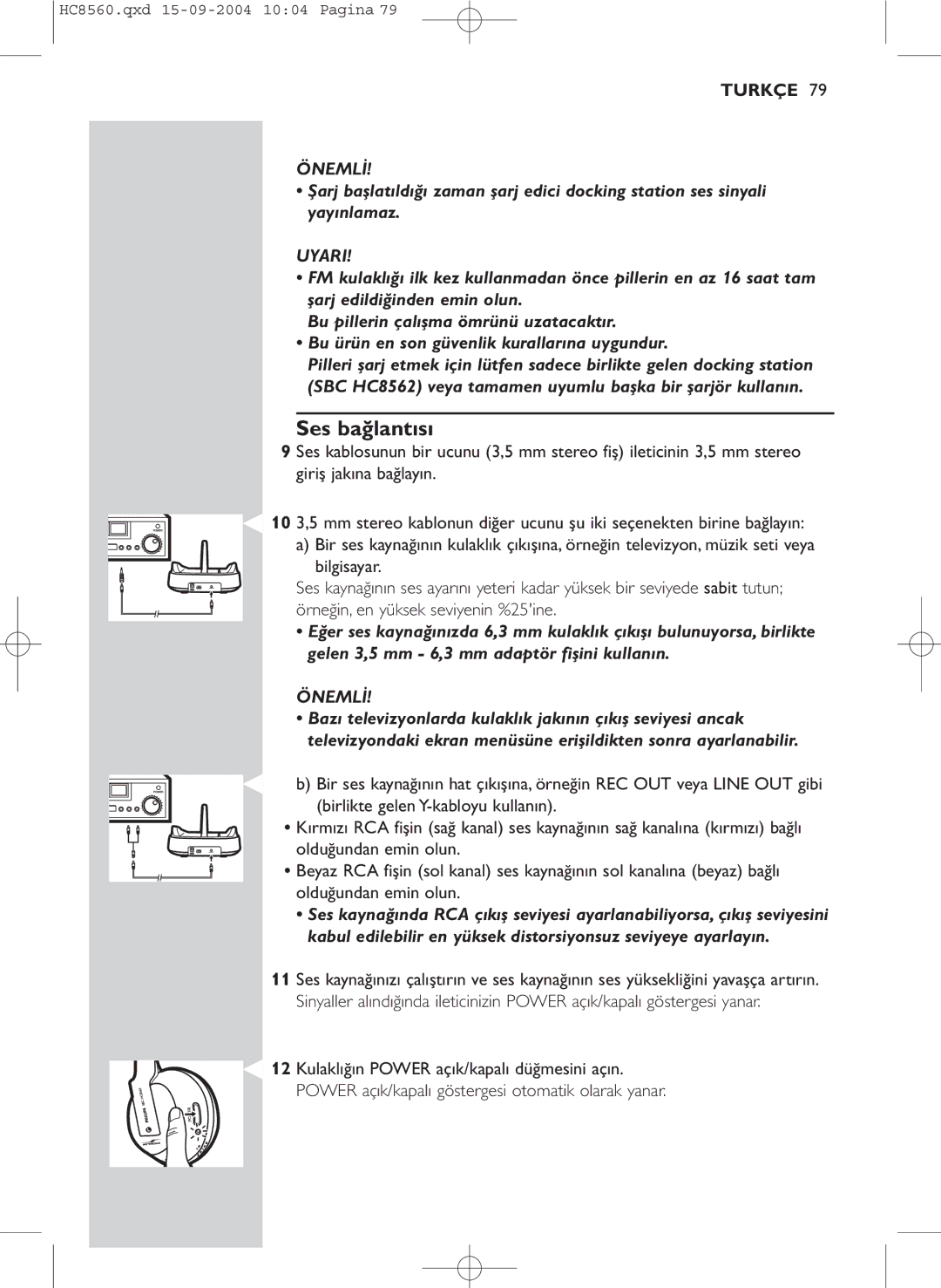 Philips HC 8560 manual Ses bağlantısı, Uyari 