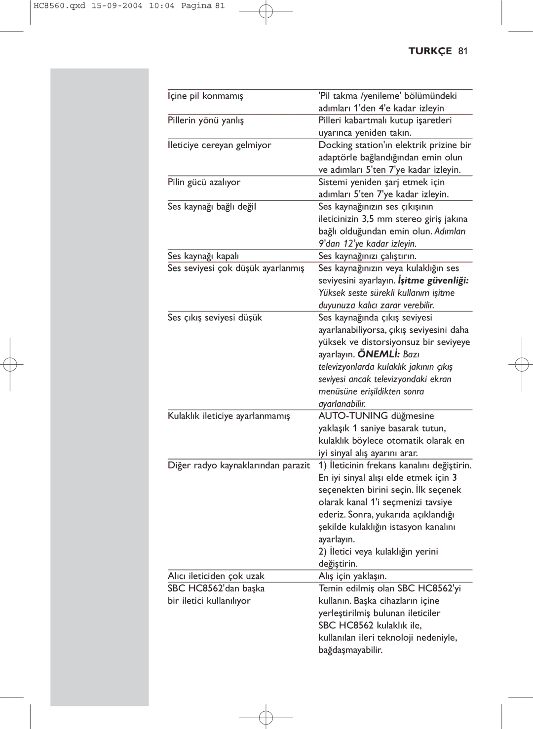 Philips HC 8560 manual 9dan 12ye kadar izleyin, Duyunuza kalıcı zarar verebilir, Menüsüne erişildikten sonra, Ayarlanabilir 