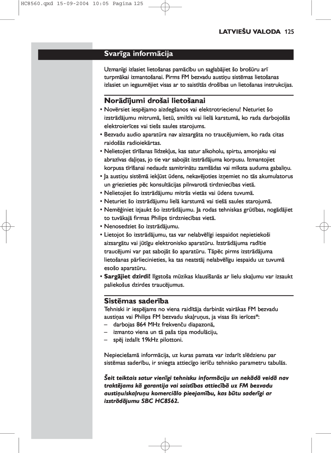 Philips HC 8560 manual Svarīga informācija, Norādījumi drošai lietošanai, Sistēmas saderība, Latviešu Valoda 