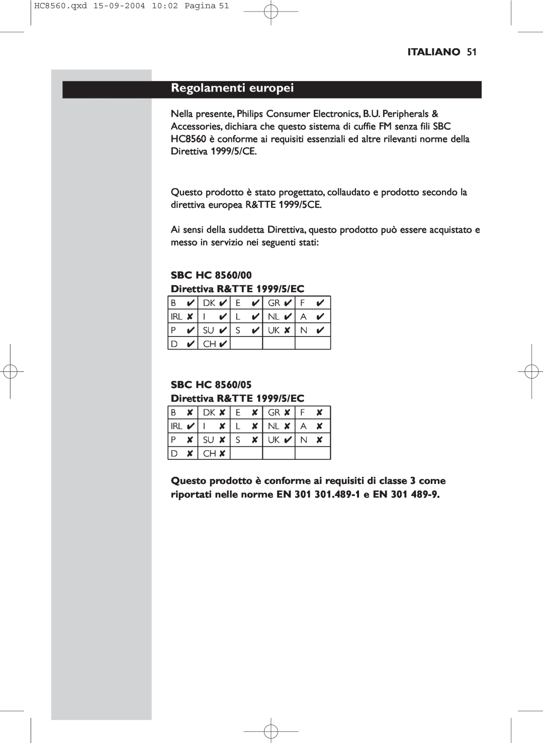 Philips manual Regolamenti europei, Italiano, SBC HC 8560/00 Direttiva R&TTE 1999/5/EC 