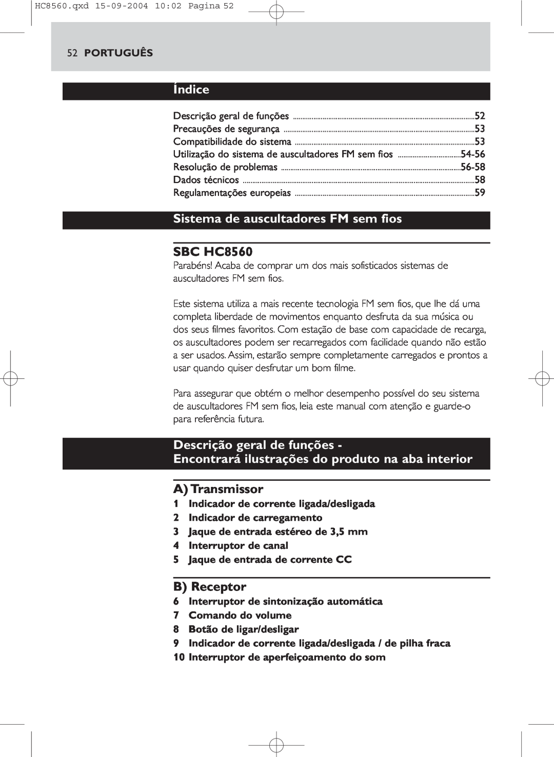 Philips HC 8560 manual Sistema de auscultadores FM sem fios, Descrição geral de funções, A Transmissor, Índice, SBC HC8560 
