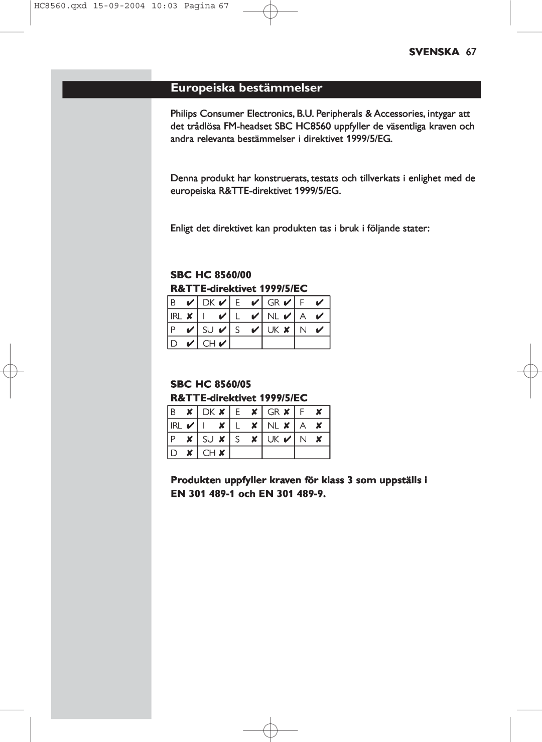 Philips manual Europeiska bestämmelser, Svenska, SBC HC 8560/00 R&TTE-direktivet1999/5/EC, EN 301 489-1och EN 301 