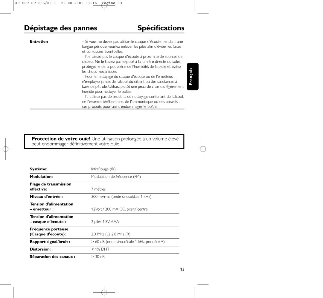 Philips HC065 manual Spéciﬁcations, Entretien, Et corrosions éventuelles, Les chocs mécaniques 