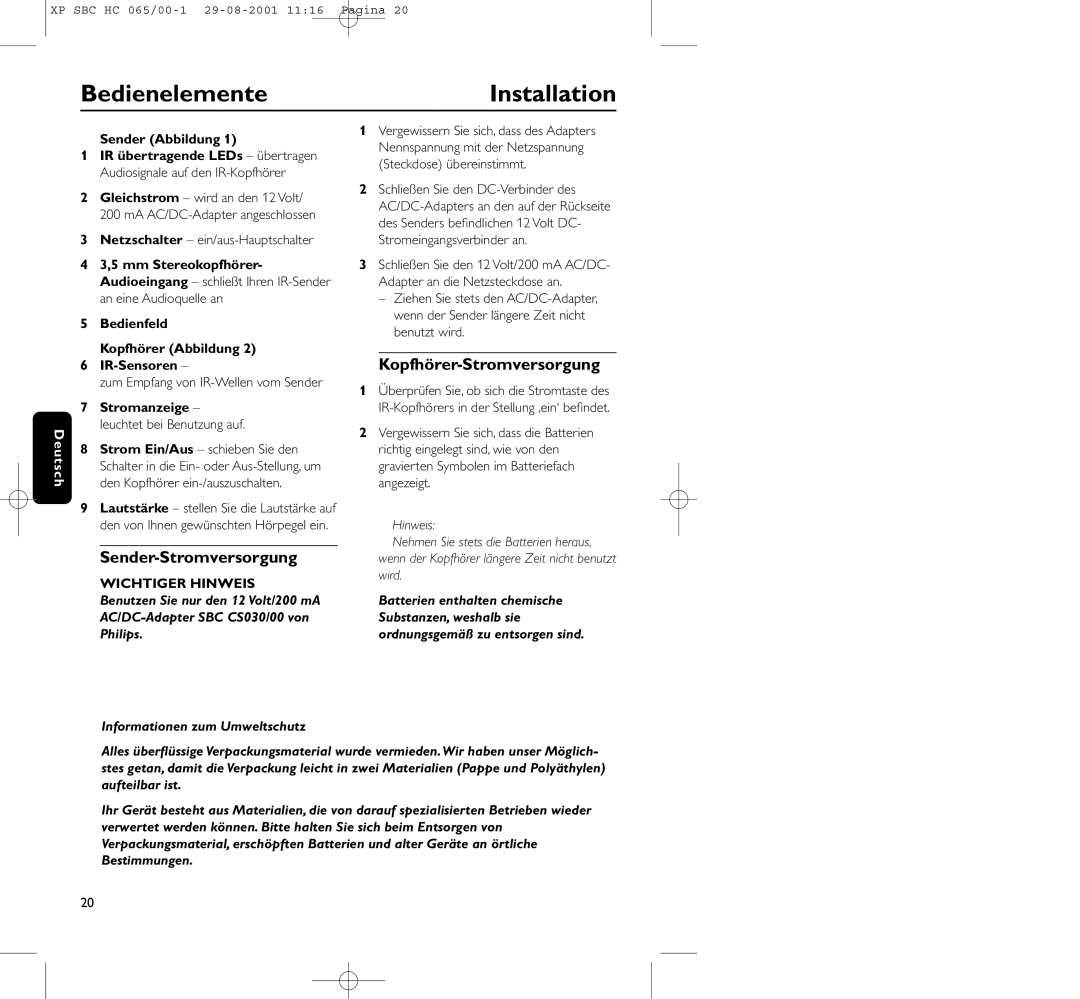 Philips HC065 manual BedienelementeInstallation, Sender-Stromversorgung, Kopfhörer-Stromversorgung, Sender Abbildung 