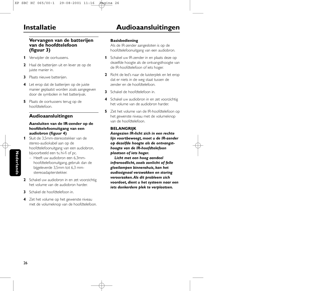 Philips HC065 manual InstallatieAudioaansluitingen, Vervangen van de batterijen van de hoofdtelefoon ﬁguur, Basisbediening 