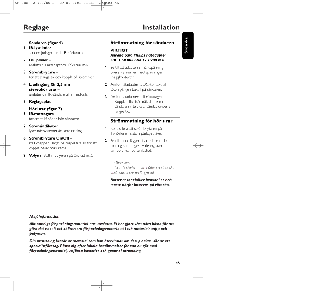 Philips HC065 manual Reglage Installation, Strömmatning för sändaren, Strömmatning för hörlurar, Miljöinformation 