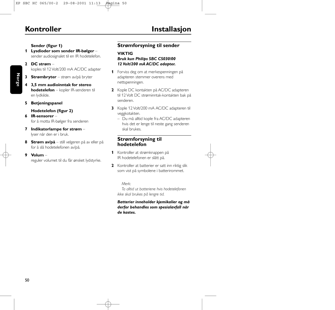 Philips HC065 manual KontrollerInstallasjon, Strømforsyning til sender, Strømforsyning til hodetelefon 