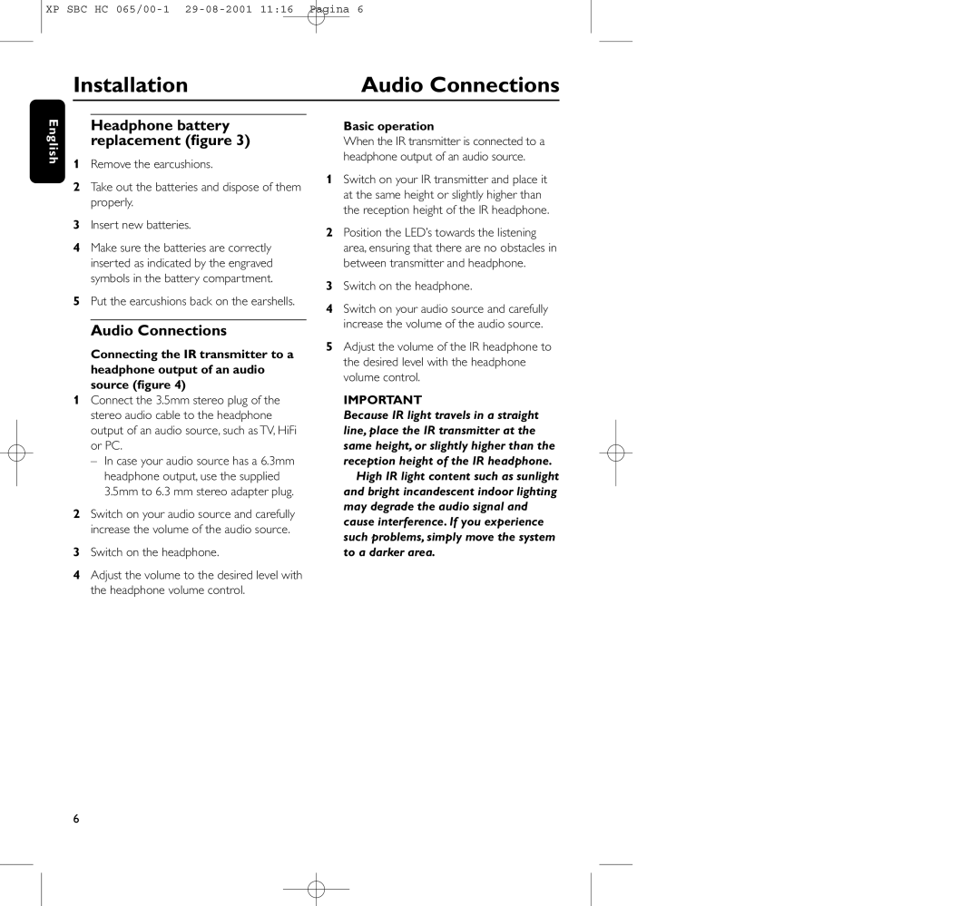 Philips HC065 manual Audio Connections, Headphone battery replacement ﬁgure, Basic operation, Switch on the headphone 