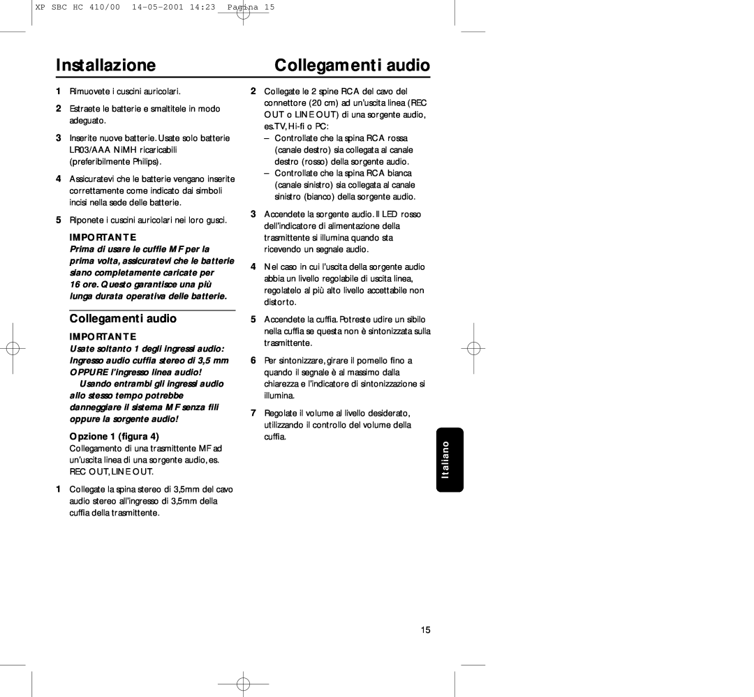 Philips HC410 manual Installazione, Collegamenti audio, Opzione 1 ﬁgura, Importante, Italiano 