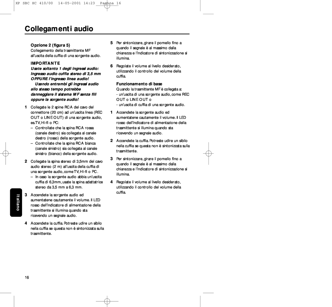 Philips HC410 manual Opzione 2 ﬁgura, Funzionamento di base, Collegamenti audio, Italiano, Importante 