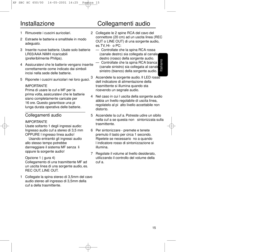 Philips HC650 manual Installazione Collegamenti audio, Opzione 1 ﬁgura 