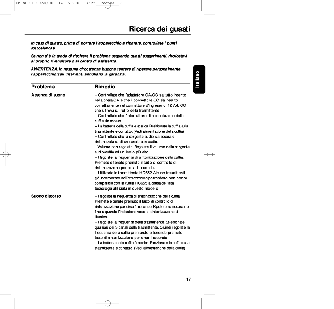 Philips HC650 manual Ricerca dei guasti, Problema, Rimedio, Assenza di suono, Suono distorto, Italiano 