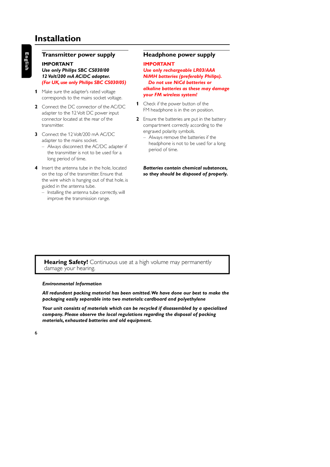 Philips HC8300 manual Installation, Transmitter power supply, Headphone power supply 