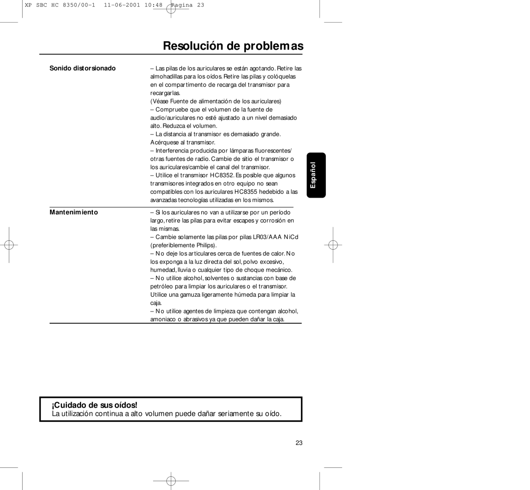 Philips HC8350 manual Resolución de problemas, ¡Cuidado de sus oídos, Mantenimiento 