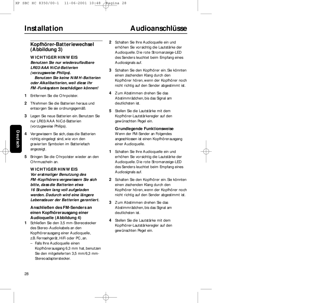 Philips HC8350 manual InstallationAudioanschlüsse, Kopfhörer-Batteriewechsel Abbildung, Entfernen Sie die Ohrpolster 