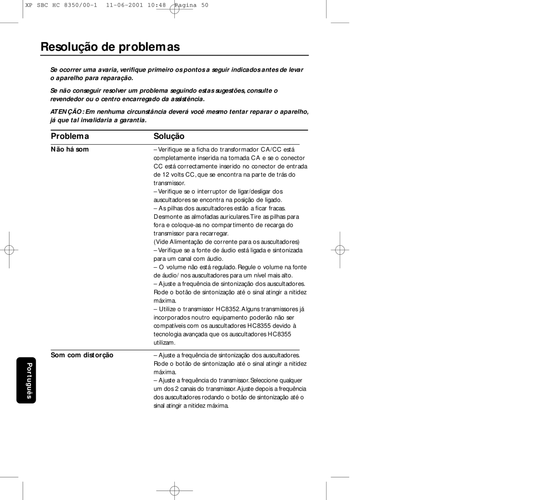 Philips HC8350 manual Resolução de problemas, Problema Solução, Não há som, Som com distorção 