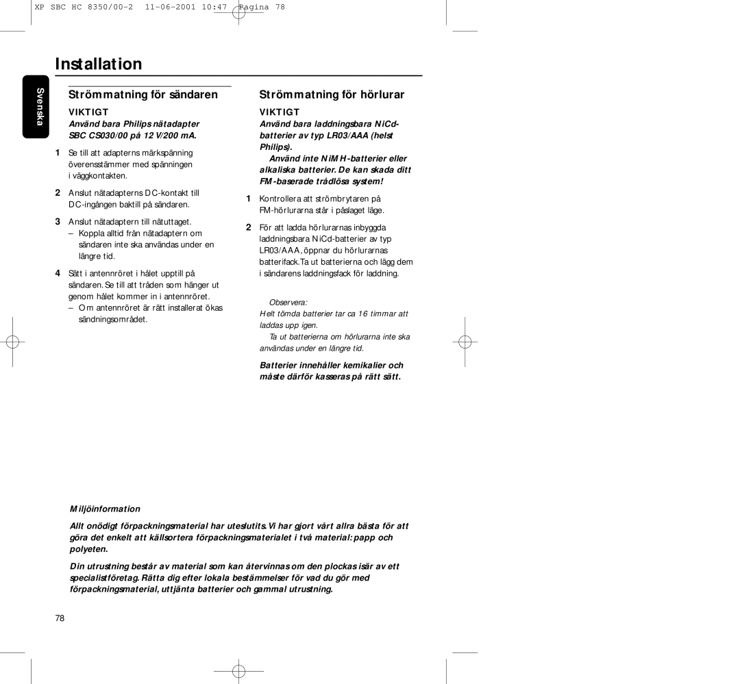 Philips HC8350 manual Strömmatning för sändaren, Strömmatning för hörlurar 