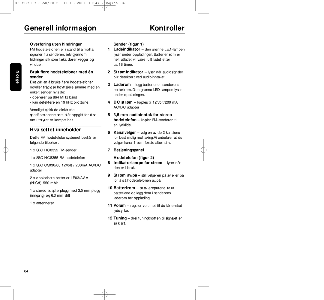 Philips HC8350 manual Generell informasjon Kontroller, Hva settet inneholder, Overføring uten hindringer, Sender ﬁgur 