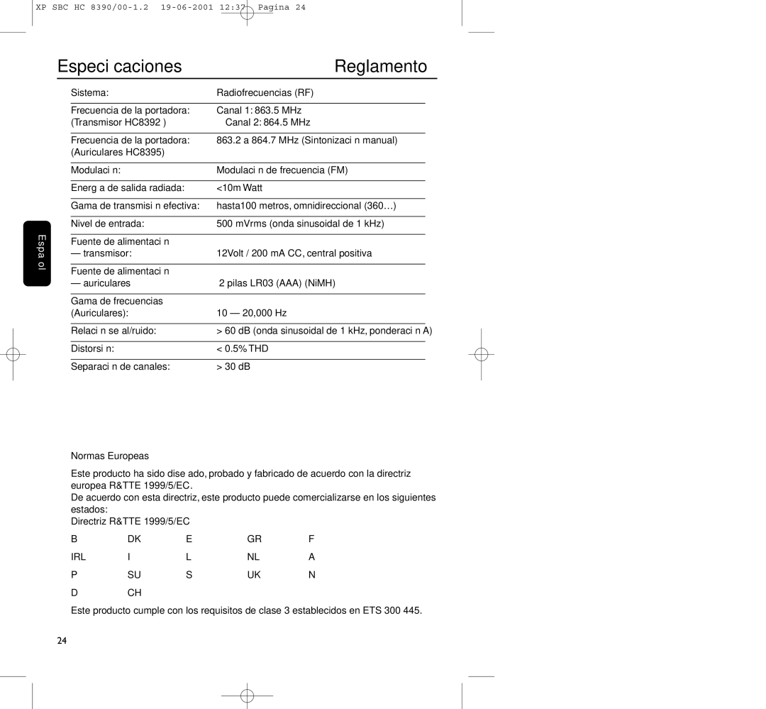 Philips HC8390 manual Especiﬁcaciones Reglamento, Distorsión % THD Separación de canales 30 dB 