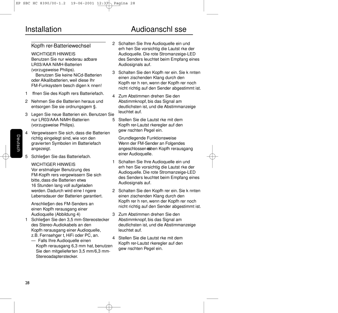 Philips HC8390 manual InstallationAudioanschlüsse, Kopfhörer-Batteriewechsel, Öffnen Sie des Kopfhörers Batteriefach 