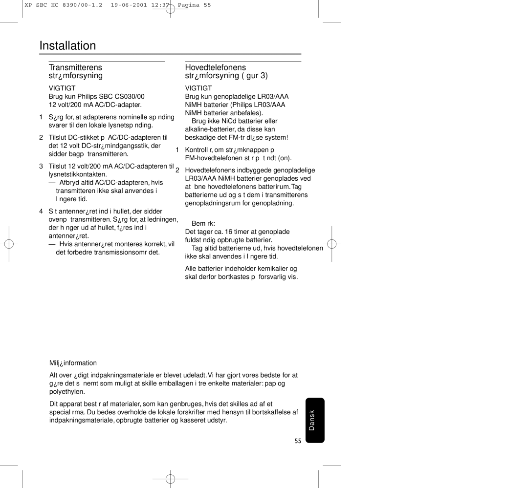 Philips HC8390 manual Installation, Brug kun Philips SBC CS030/00 12 volt/200 mA AC/DC-adapter 