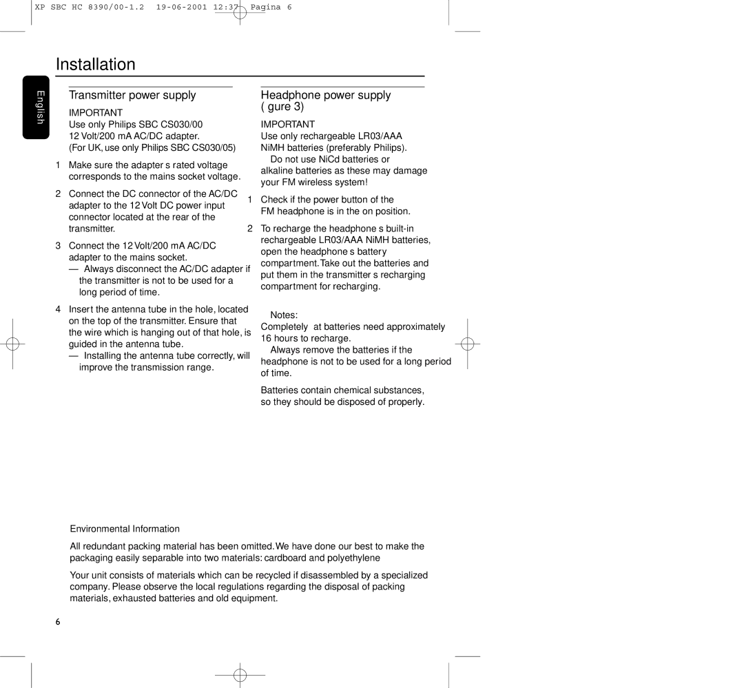 Philips HC8390 manual Installation, Transmitter power supply, Headphone power supply ﬁgure 