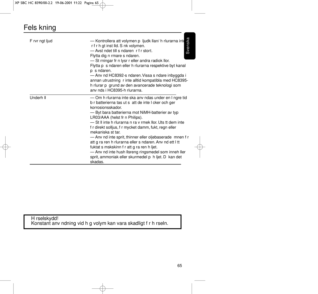 Philips HC8390 manual Hörselskydd, Förvrängt ljud Underhåll 