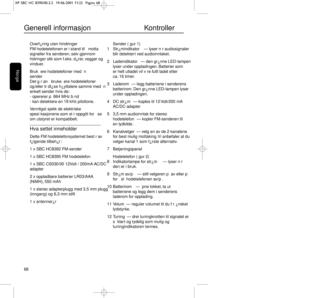 Philips HC8390 manual Generell informasjon Kontroller, Hva settet inneholder, Overføring uten hindringer, Sender ﬁgur 