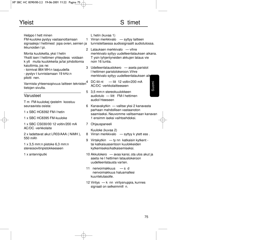 Philips HC8390 manual Yleistä Säätimet, Varusteet 