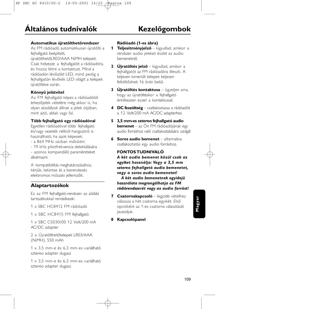 Philips HC8410 manual Általános tudnivalók, Kezelőgombok, Alaptartozékok 