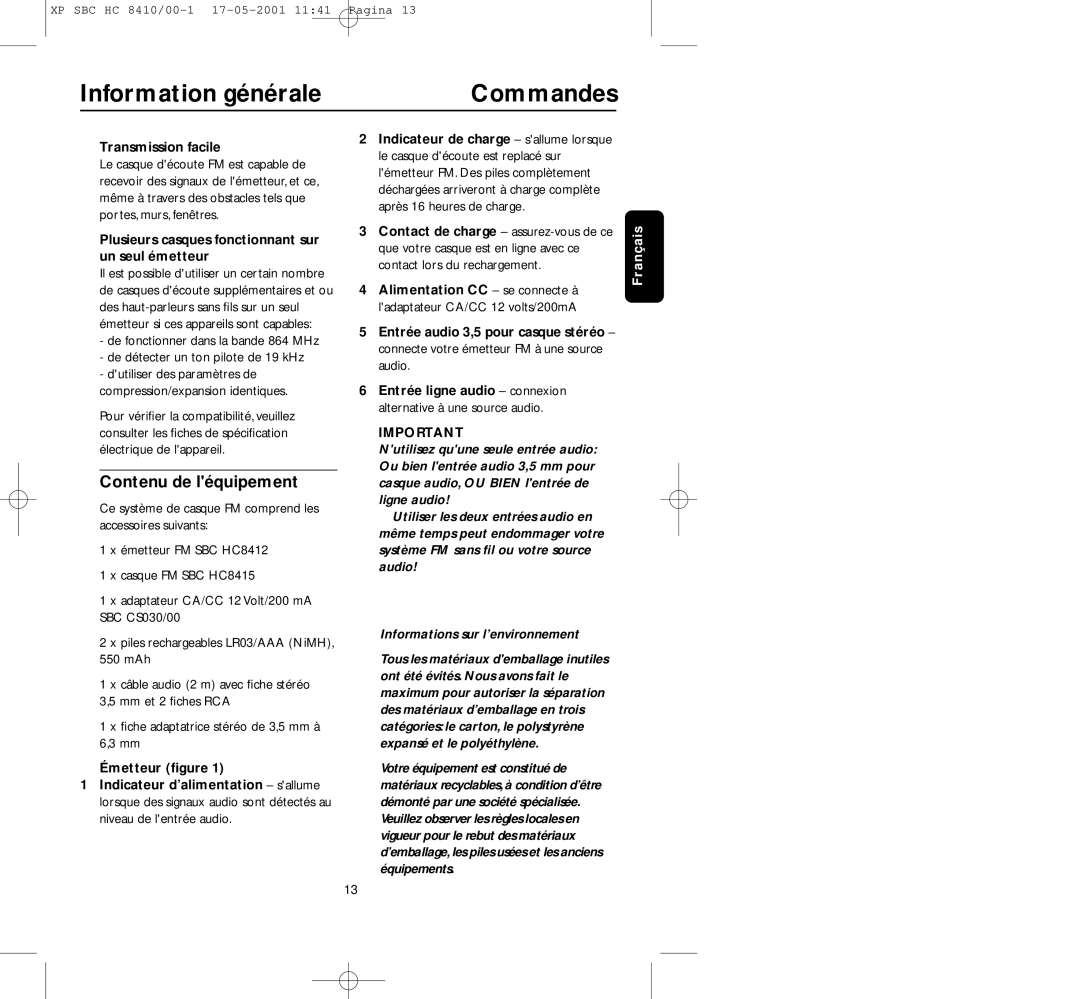 Philips HC8410 Commandes, Contenu de léquipement, Transmission facile, Plusieurs casques fonctionnant sur un seul émetteur 