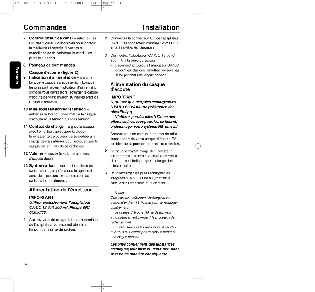 Philips HC8410 manual CommandesInstallation, Alimentation de lémetteur, Alimentation du casque découte 