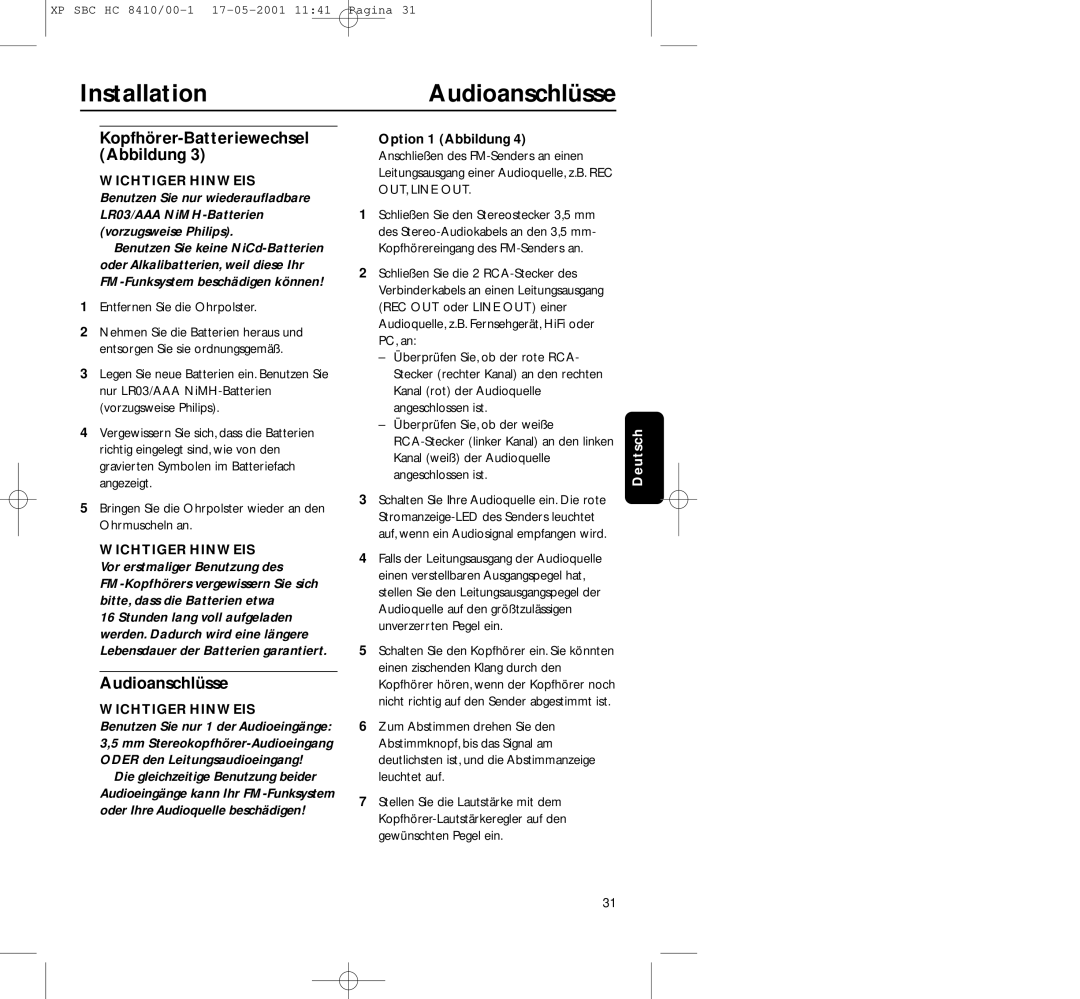 Philips HC8410 manual InstallationAudioanschlüsse, Entfernen Sie die Ohrpolster, Option 1 Abbildung 