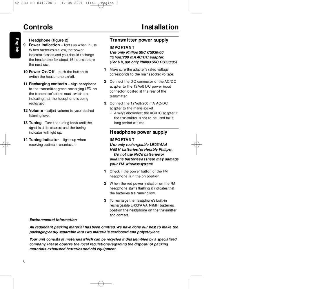 Philips HC8410 manual Controls Installation, Transmitter power supply, Headphone power supply, Headphone ﬁgure 