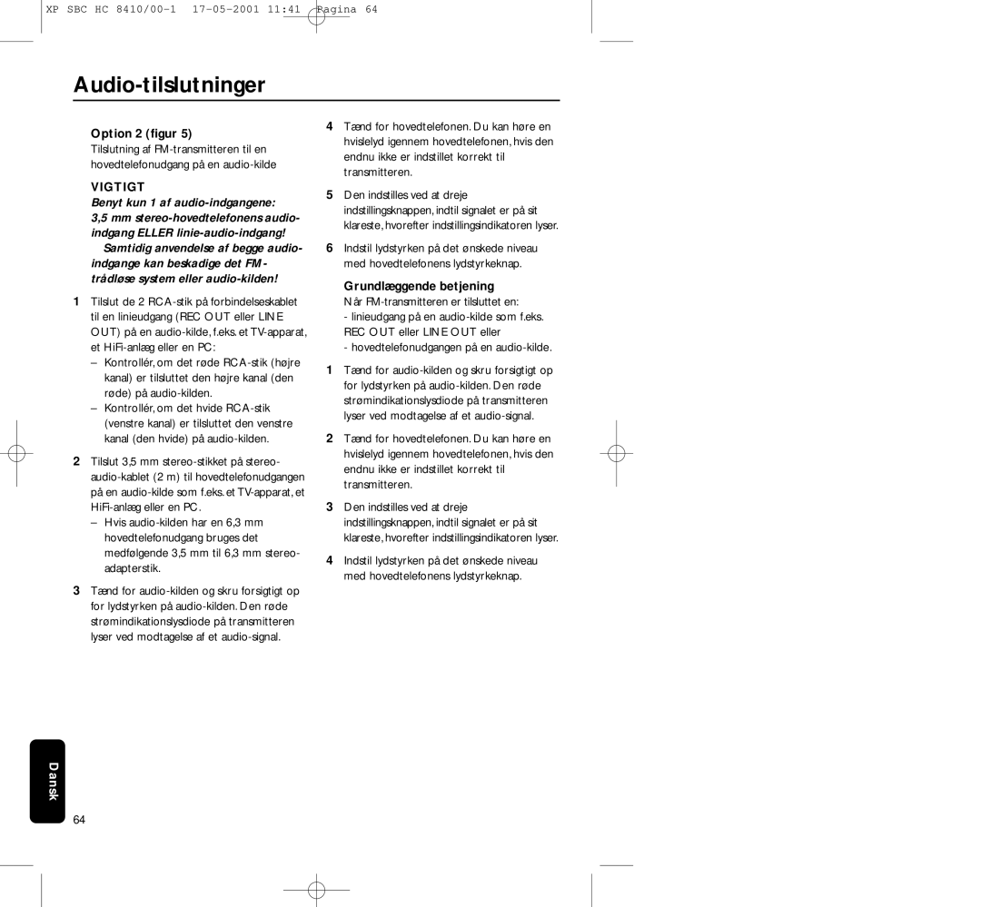 Philips HC8410 manual Audio-tilslutninger, Option 2 ﬁgur, Hovedtelefonudgangen på en audio-kilde 