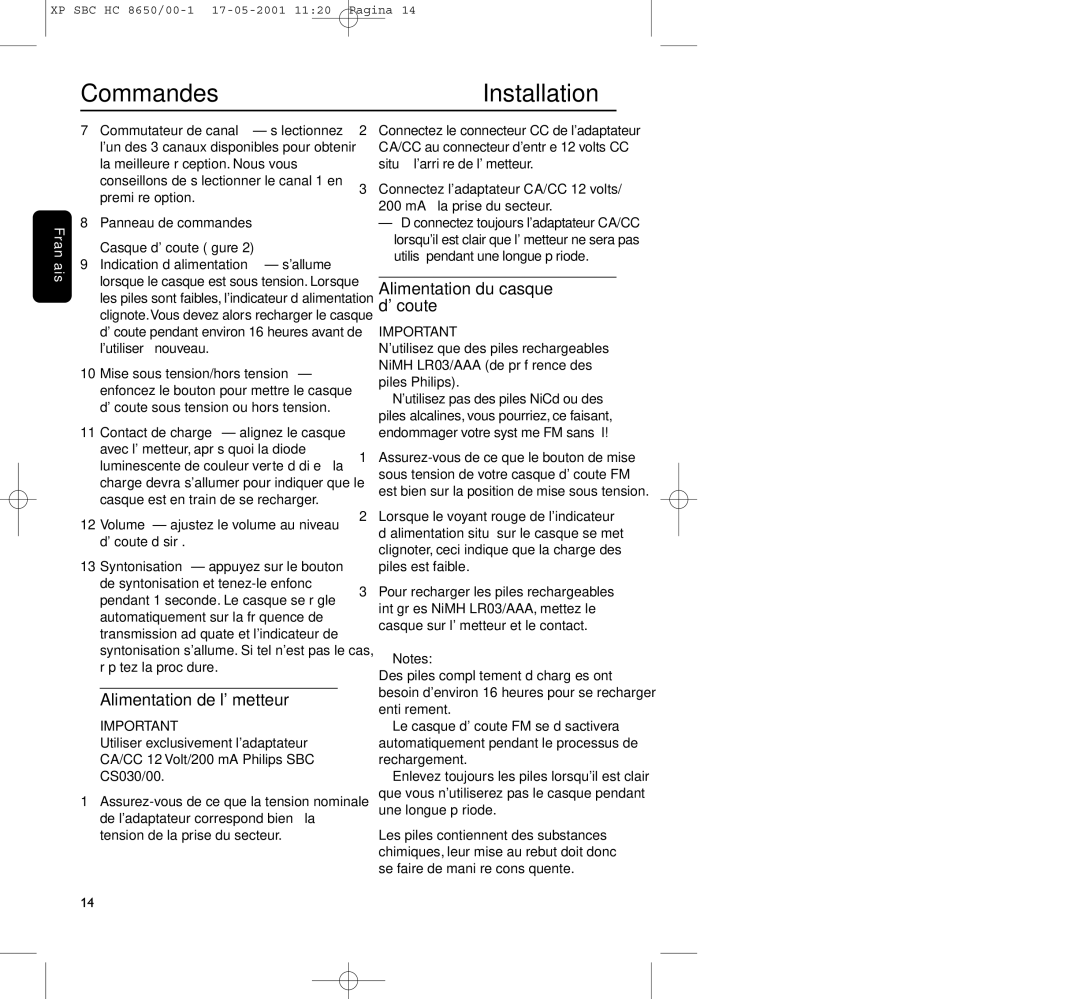 Philips HC8650 manual CommandesInstallation, Alimentation de lémetteur, Alimentation du casque découte 