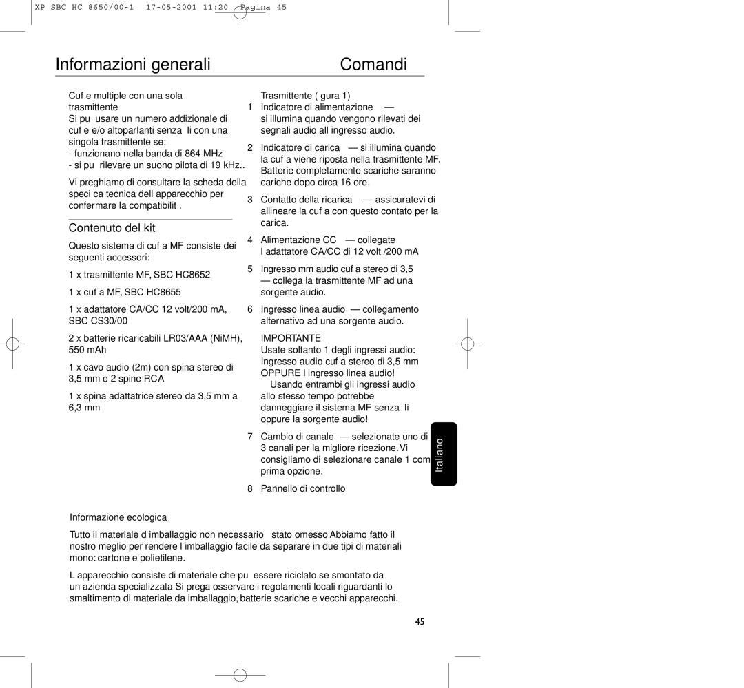 Philips HC8650 manual Informazioni generali Comandi, Contenuto del kit, Informazione ecologica 