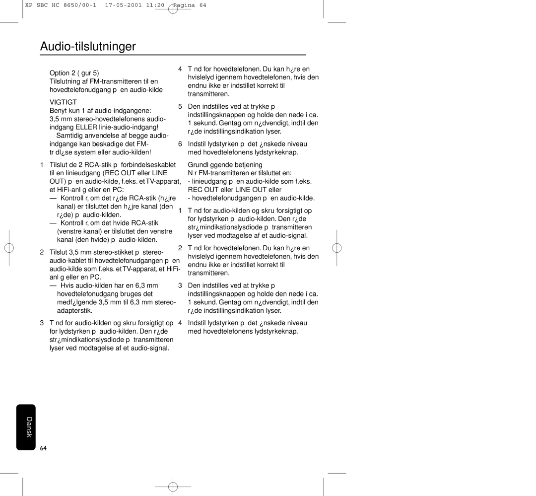 Philips HC8650 manual Audio-tilslutninger, Option 2 ﬁgur, Hovedtelefonudgangen på en audio-kilde 