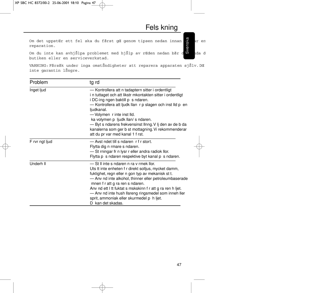 Philips HC8650 manual Felsökning, Problem Åtgärd, Inget ljud, Förvrängt ljud, Underhåll 