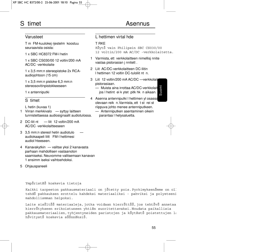 Philips HC8650 manual Säätimet, Asennus, Varusteet, Lähettimen virtalähde 