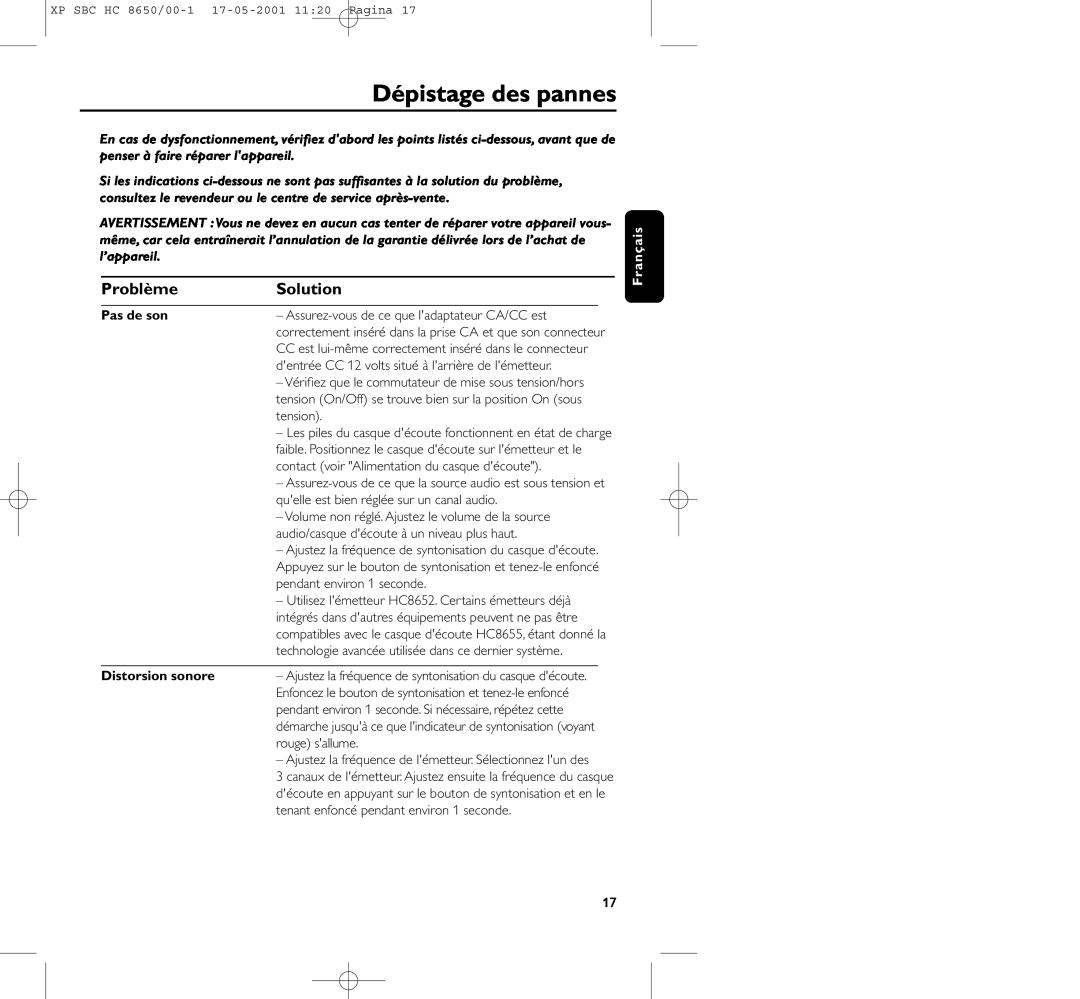 Philips HC8650 manual Dépistage des pannes, Problème, Solution, Pas de son, Distorsion sonore 