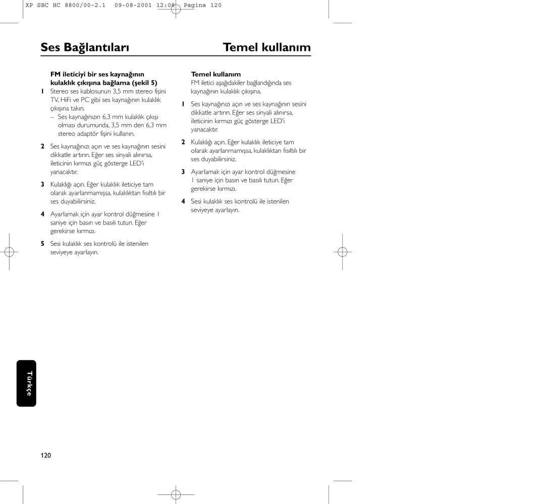 Philips HC8800 manual Ses Bağlantıları Temel kullanım, 120 