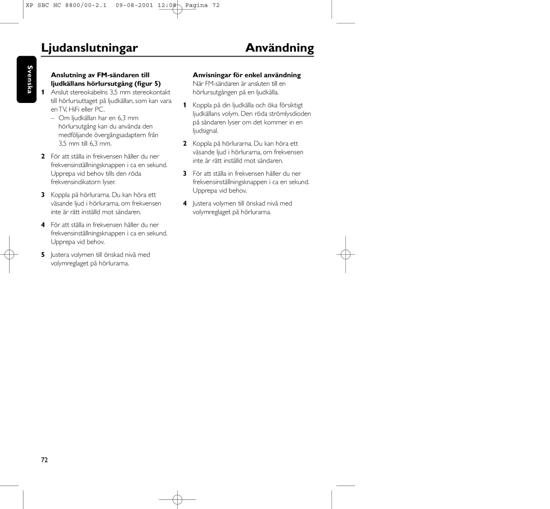 Philips HC8800 manual LjudanslutningarAnvändning, Anvisningar för enkel användning 