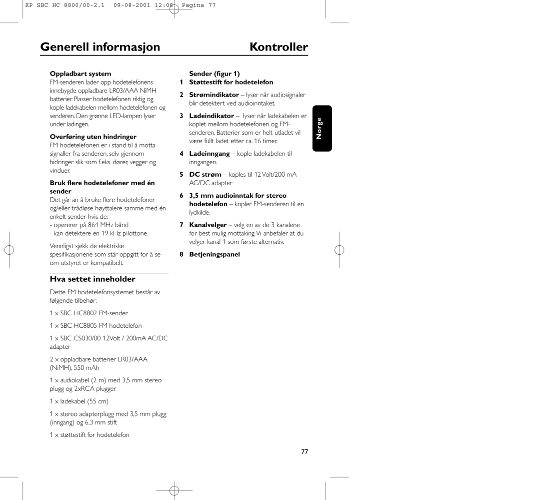 Philips HC8800 manual Generell informasjon Kontroller, Hva settet inneholder 