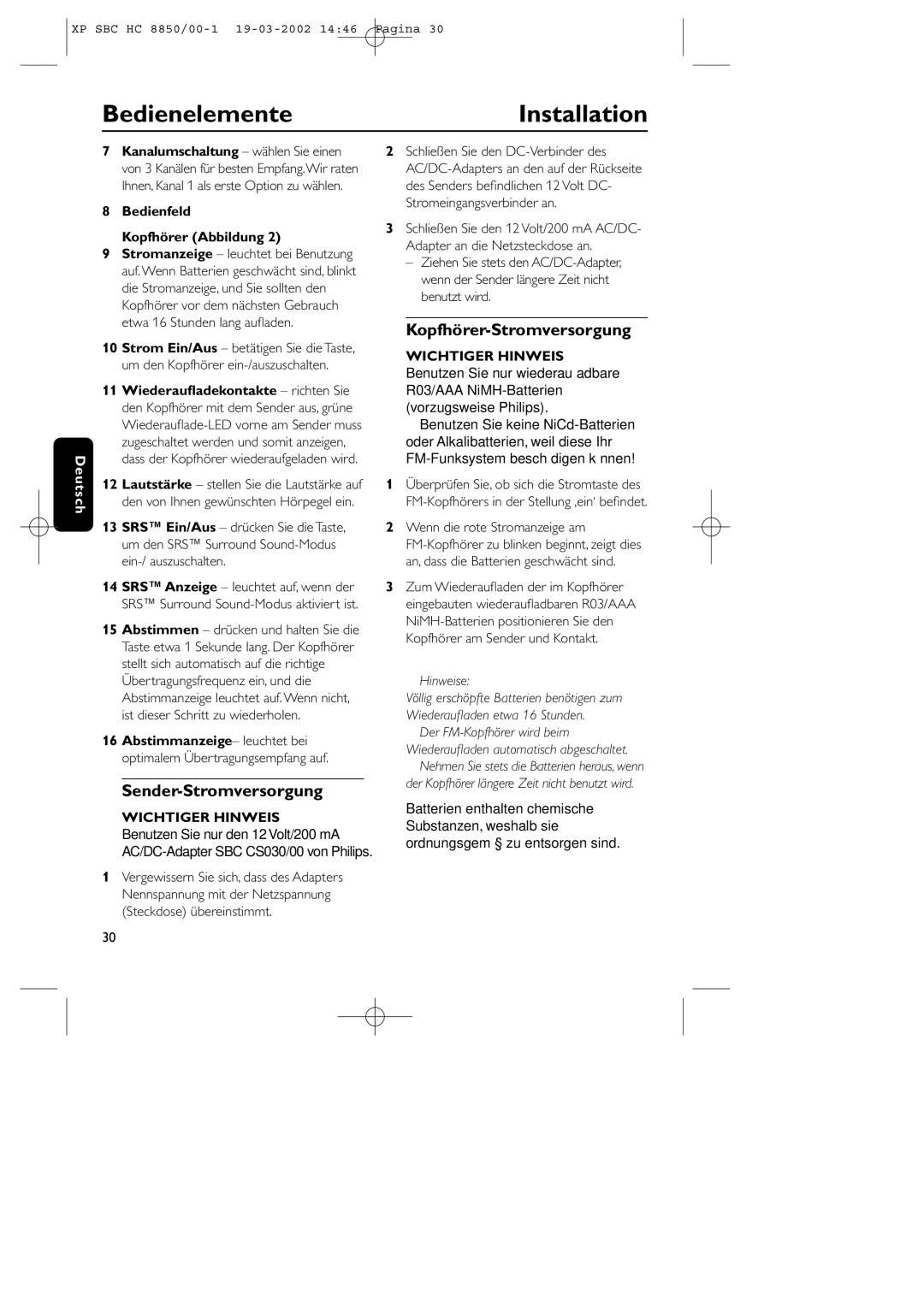 Philips HC8850 manual BedienelementeInstallation, Sender-Stromversorgung, Kopfhörer-Stromversorgung 