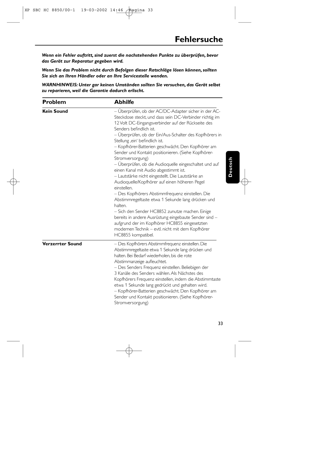 Philips HC8850 manual Fehlersuche, Problem Abhilfe, Kein Sound, Verzerrter Sound 