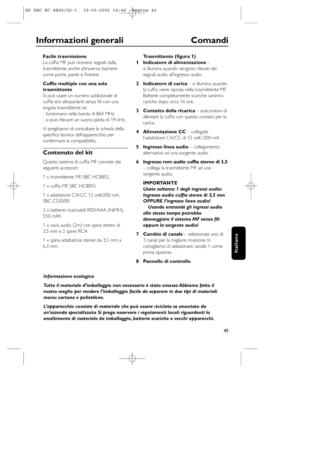 Philips HC8850 manual Informazioni generali Comandi, Contenuto del kit, Informazione ecologica 