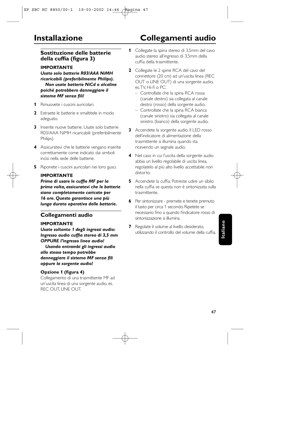 Philips HC8850 manual Installazione Collegamenti audio, Opzione 1 ﬁgura 