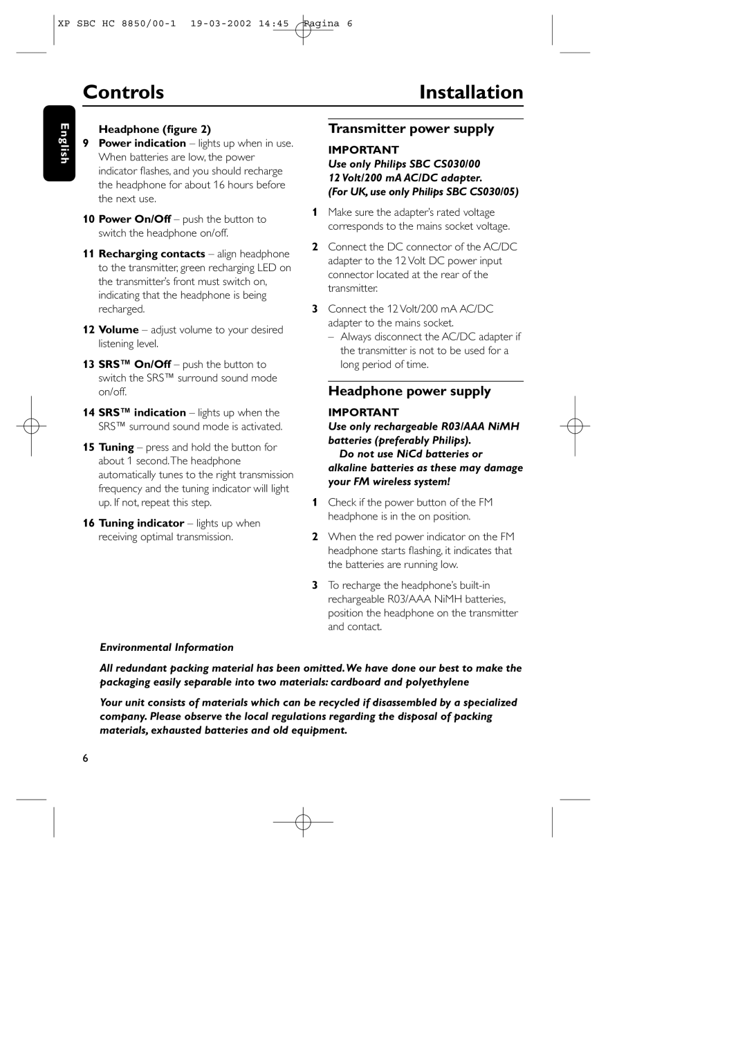 Philips HC8850 manual Controls Installation, Transmitter power supply, Headphone power supply, Headphone ﬁgure 